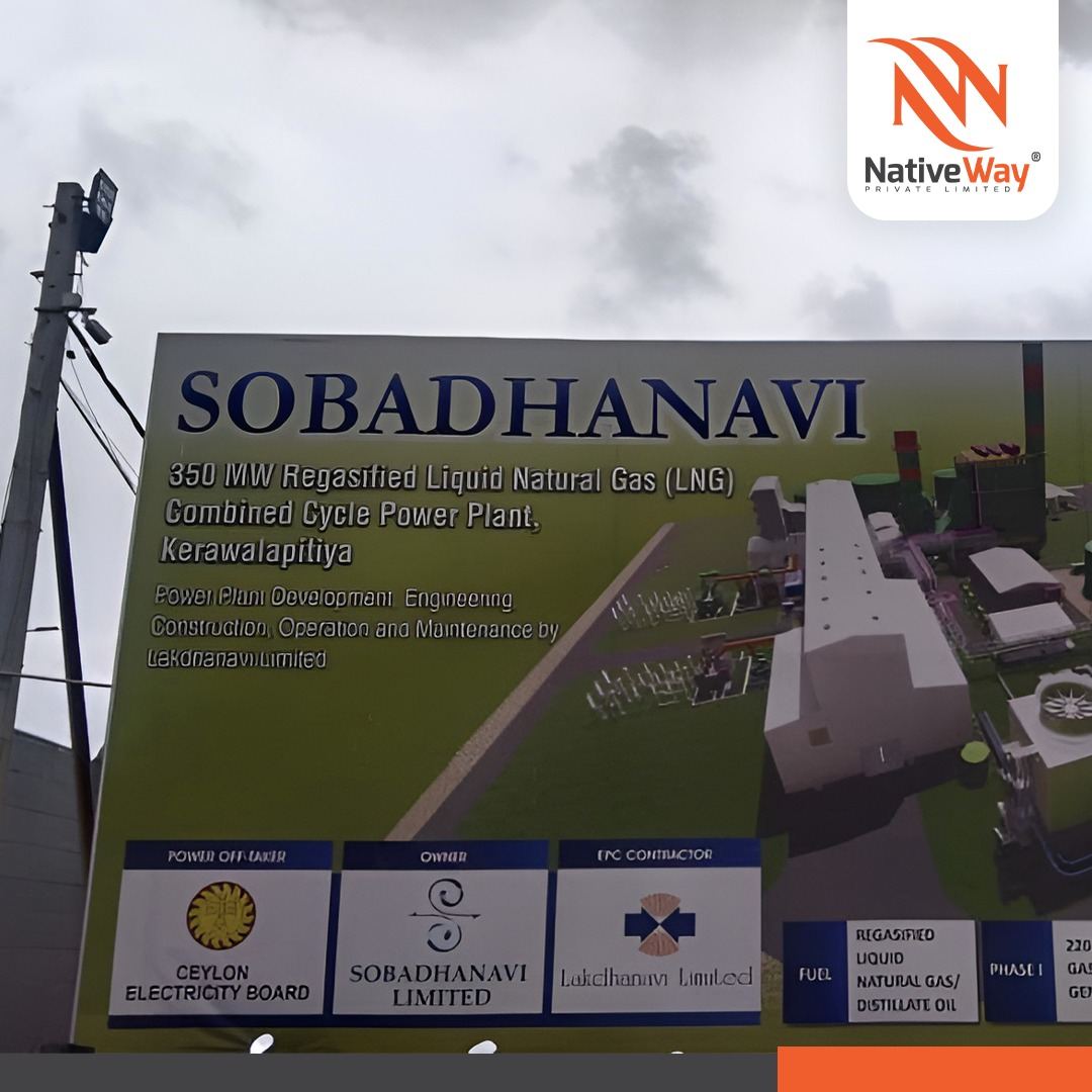 Sobadhanavi 350MW LNG combined-cycle power plant signage